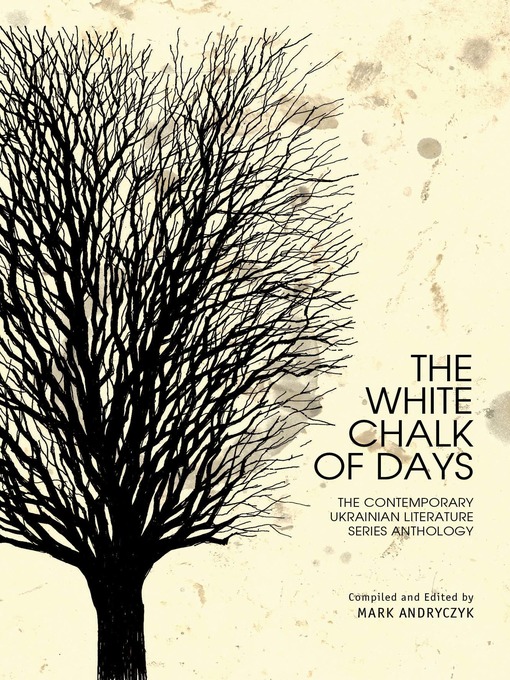 Title details for The White Chalk of Days by Mark Andryczyk - Available